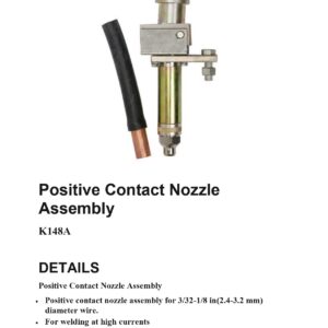 Positive Contact Nozzle Assembly 148A